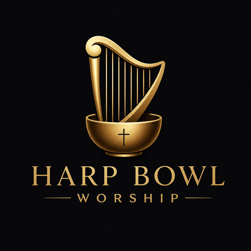 Harp & Bowl Worship
