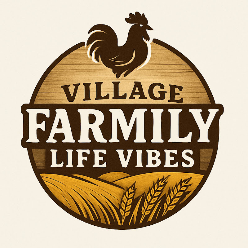 Village Farmily Life Vibes
