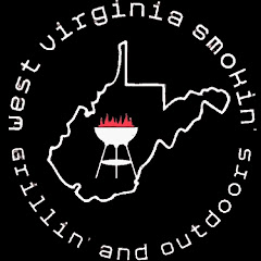 West Virginia Smokin' Grillin' and Outdoors