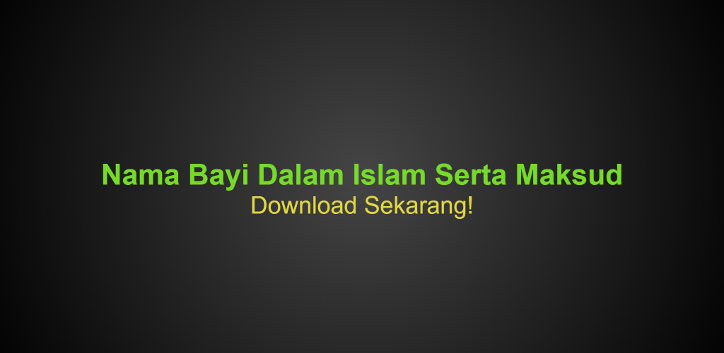 Nama Bayi Dalam Islam Dan Makna Apk Download Ezventureapp