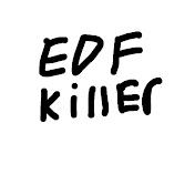 EDF KILLER