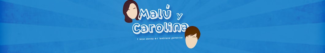 malu y carolina YouTube 频道头像