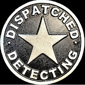 Dispatched Detecting
