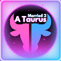 Married 2 A Taurus logo