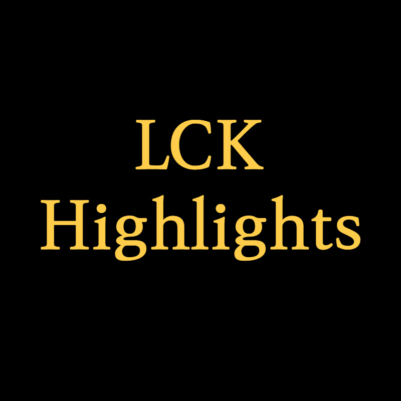 엘하 LCK Highlights