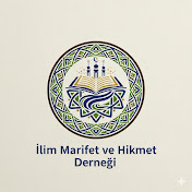 İlim Marifet ve Hikmet Derneği