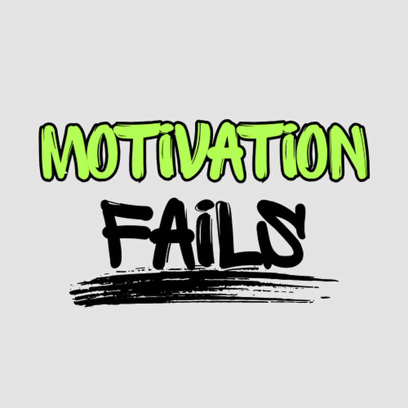 Motivation Fails ?