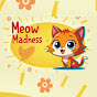Meow Madness