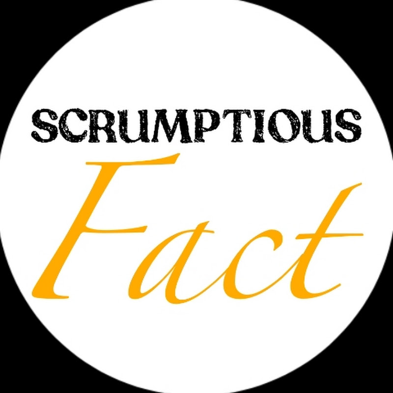 Scrumptious Fact