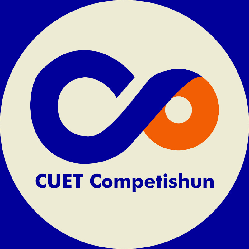 CUET Competishun 