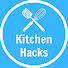 Kitchen Hacks