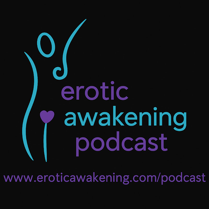 Erotic Awakening Podcast
