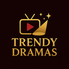 TRENDY DRAMAS 🎭