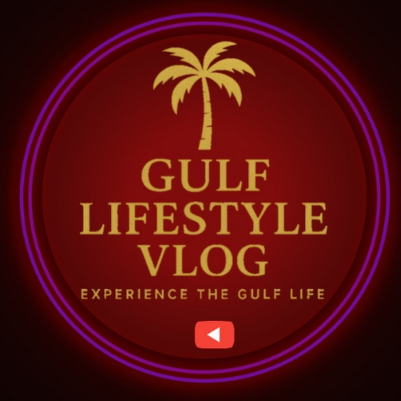 Gulf Lifestyle Vlog
