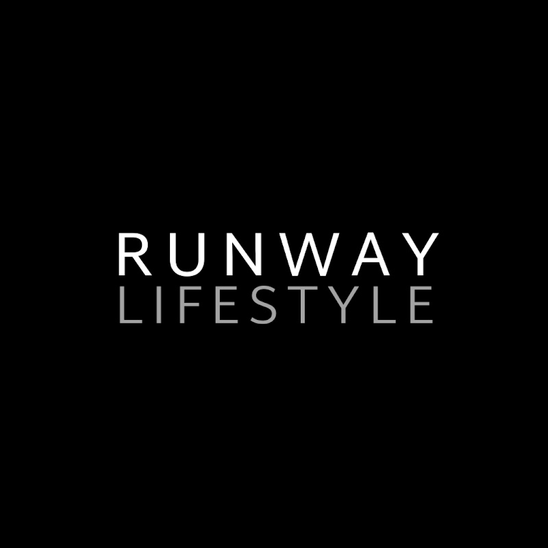 Runway Lifestyle