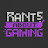 Rants About Gaming