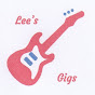 Lee's Gigs