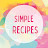 Simple Recipes 