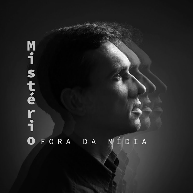 Mistério – Fora da Mídia