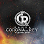 Banda Corona Del Rey