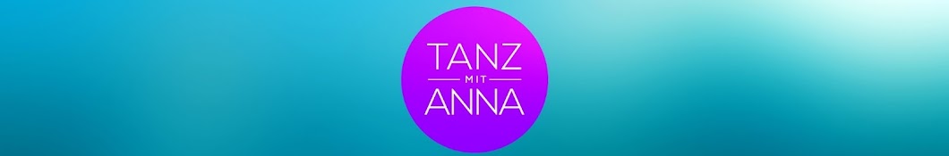 Tanz mit Anna YouTube channel avatar