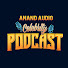 ITbx1LD-JWI-channel-avatar-Anand Audio Celebrity Podcast