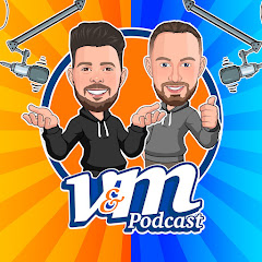 V&M PODCAST