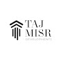 TAJ MISR Developments