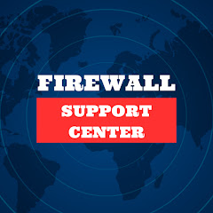 Firewall Support Center