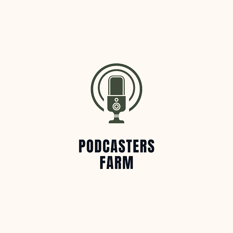 Podcasters Farm