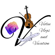 Violin Vlogs and Vacation