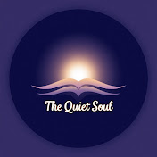 The Quiet Soul