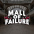 W2yfTedlyo0-channel-avatar-Mall Of Failure