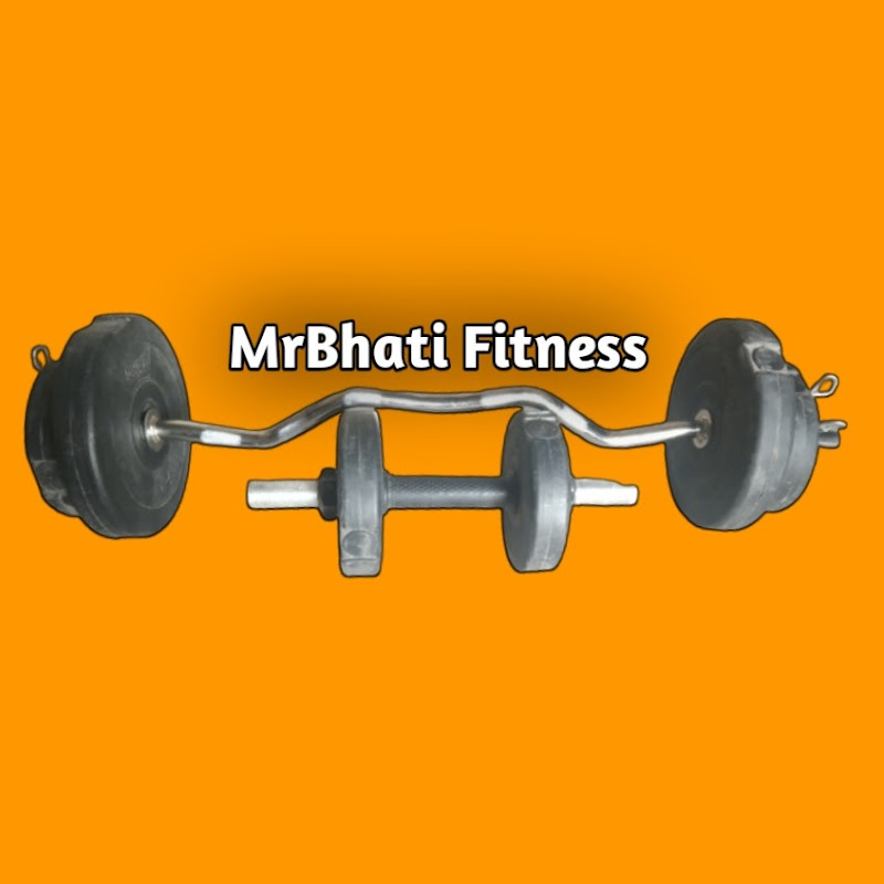 MrBhati Fitness