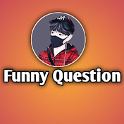 Funny Question