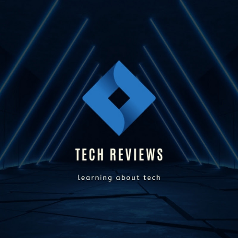 TECH REVIEWS