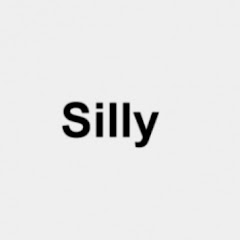 Silly