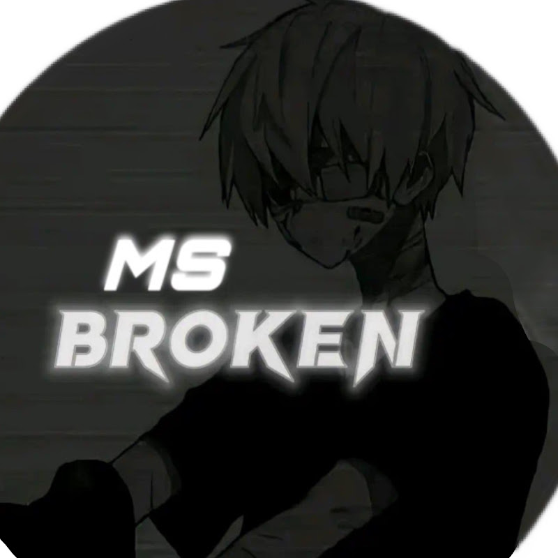 MS BROKEN 
