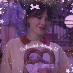 Enchanted Melody 13