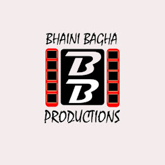 Bhaini Bagha Productions