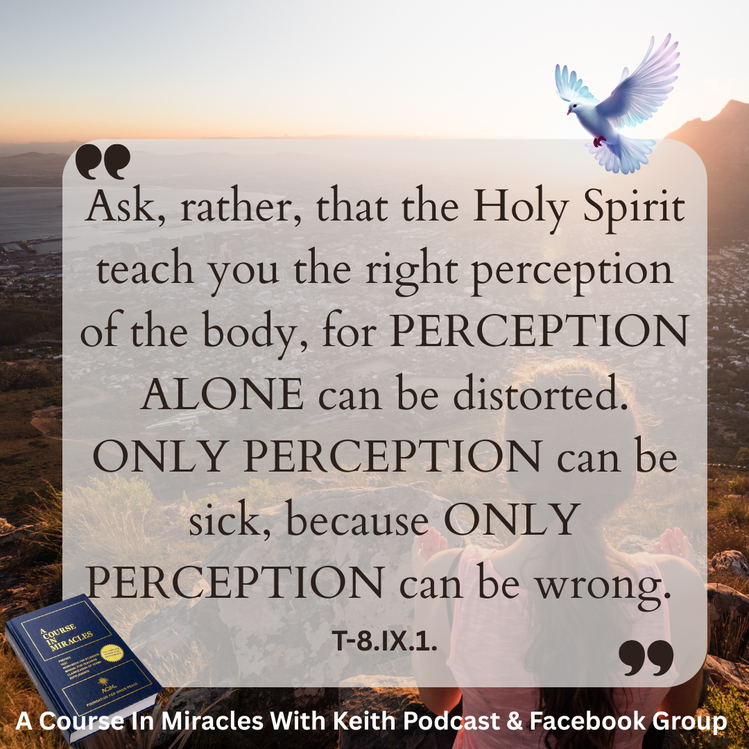 Post from A Course In Miracles With Keith