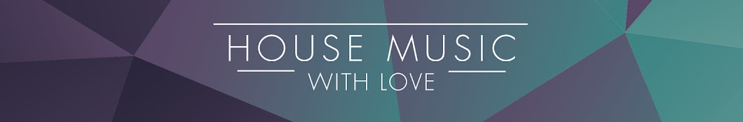House Music With Love (HMWL) Аватар канала YouTube