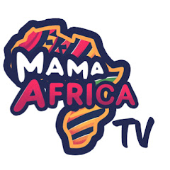 MAMA AFRICA TV