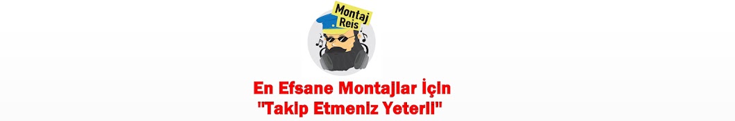 MONTAJ REÄ°S YouTube kanalı avatarı