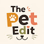 The Pet Edit