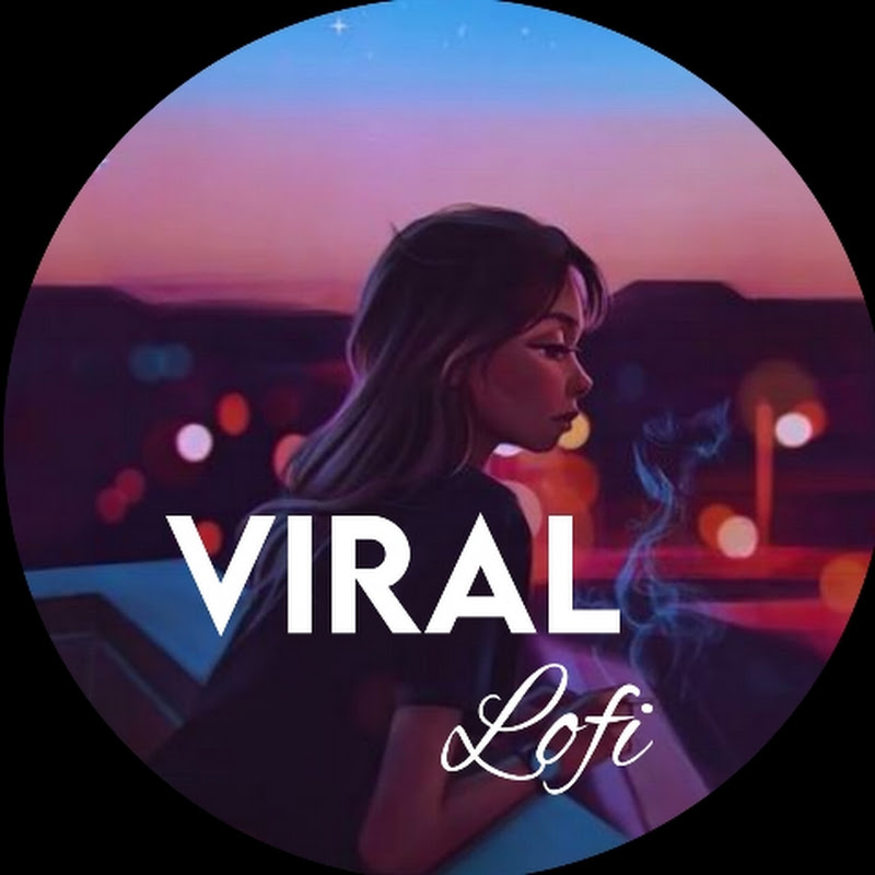 Viral Lofi