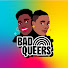 xHQyGYFa3Jo-channel-avatar-Bad Queers Podcast