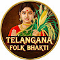 TELANGANA FOLK BHAKTI
