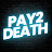 @Pay2Death