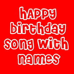 Happy Birthday Song with Names Channel icon